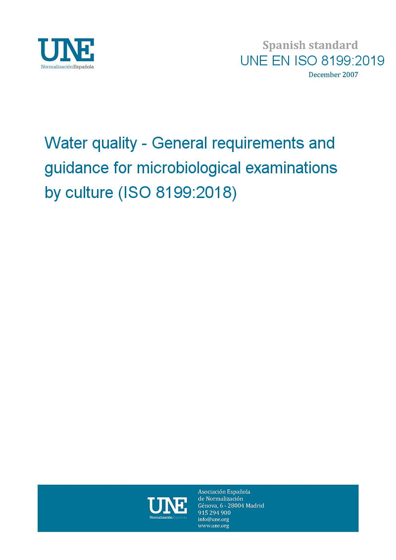 UNE EN ISO 8199:2019 Water quality - General requirements and ...