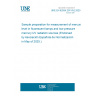 UNE EN 62554:2011/A2:2025 Sample preparation for measurement of mercury level in fluorescent lamps and low-pressure mercury UV radiation sources (Endorsed by Asociación Española de Normalización in May of 2025.)
