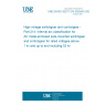 UNE EN IEC 62271-214:2025/AC:2025-05 High-voltage switchgear and controlgear - Part 214: Internal arc classification for AC metal-enclosed pole-mounted switchgear and controlgear for rated voltages above 1 kv and up to and including 52 kv