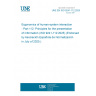 UNE EN ISO 9241-112:2025 Ergonomics of human-system interaction - Part 112: Principles for the presentation of information (ISO 9241-112:2025) (Endorsed by Asociación Española de Normalización in July of 2025.)