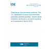 UNE EN IEC 60721-3-5:2026 - Classification of environmental conditions - Part 3-5: Classification of groups of environmental parameters and their severities - Ground vehicle installations (Endorsed by Asociación Española de Normalización in April of 2026.)