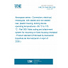 UNE EN 3545-006:2026 - Aerospace series - Connectors, electrical, rectangular, with sealed and non-sealed rear, plastic housing, locking device, operating temperatures –55 °C to 175 °C - Part 006: Male coding and attachment system for mounting on fixed housing (receptacle) - Product standard (Endorsed by Asociación Española de Normalización in April of 2026.) UNE EN 3545-006:2026 - Aerospace series - Connectors, electrical, rectangular, with sealed and non-sealed rear, plastic housing, locking device, operating temperatures –55 °C to 175 °C - Part 006: Male coding and attachment system for mounting on fixed housing (receptacle) - Product standard (Endorsed by Asociación Española de Normalización in April of 2026.)