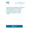 UNE CLC IEC/TS 63457-1:2026 - Household and similar appliances - Subsequent safety testing after repair, refurbishment, and remanufacturing - Part 1: General requirements (Endorsed by Asociación Española de Normalización in October of 2026.) UNE CLC IEC/TS 63457-1:2026 - Household and similar appliances - Subsequent safety testing after repair, refurbishment, and remanufacturing - Part 1: General requirements (Endorsed by Asociación Española de Normalización in October of 2026.)