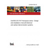 25/30543799 DC Draft BS EN 3197 Aerospace series - Design and installation of aircraft electrical and optical interconnection systems