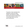 BS EN ISO 11125-5:2025 Preparation of steel substrates before application of paints and related products. Test methods for metallic blast-cleaning abrasives Determination of percentage defective particles and of microstructure