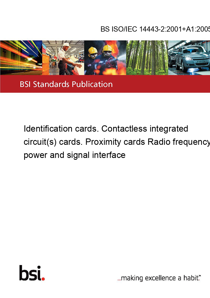 BS ISO/IEC 14443-2:2001+A1:2005 Identification cards. Contactless ...