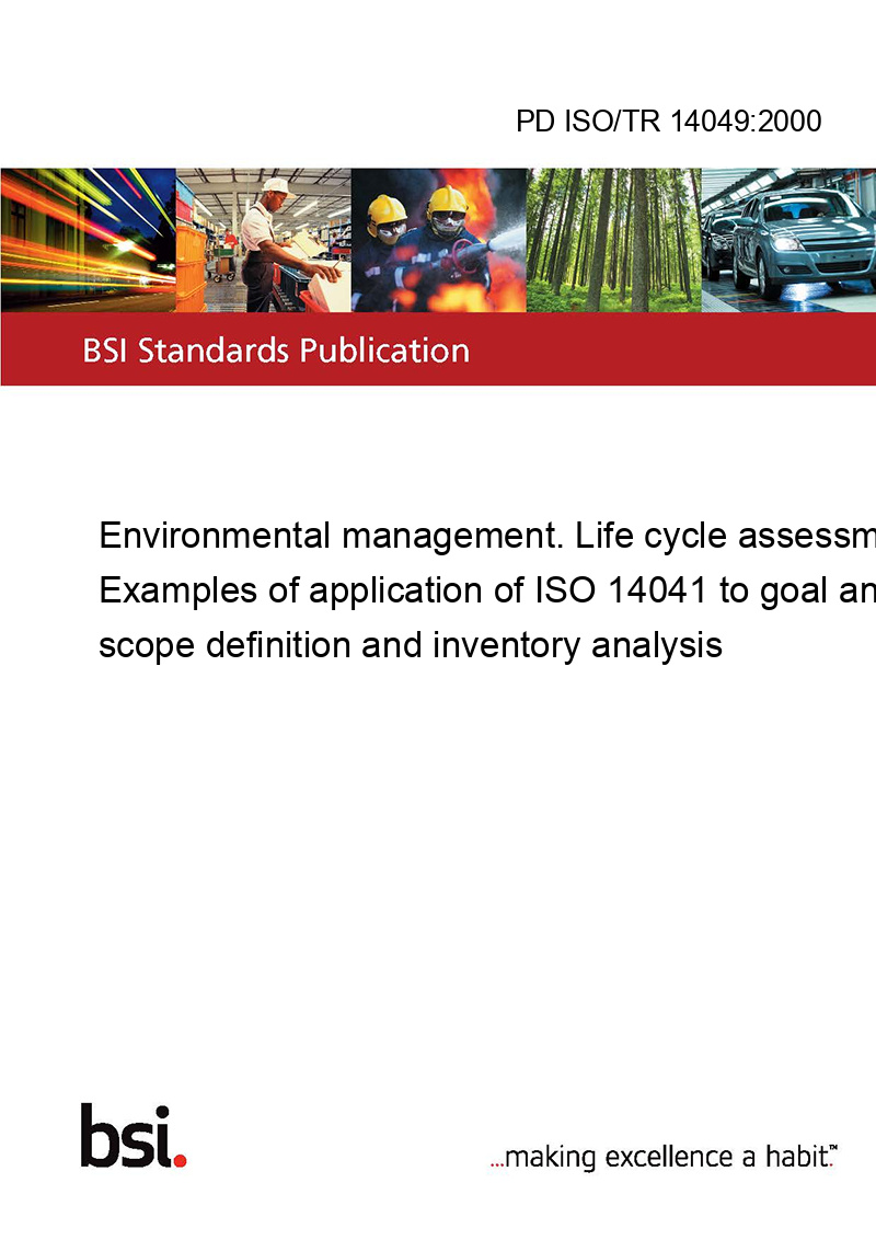 PD ISO/TR 14049:2000 Environmental management. Life cycle assessment ...