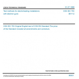CSN IEC 703 - Test methods for electroheating installations with ...