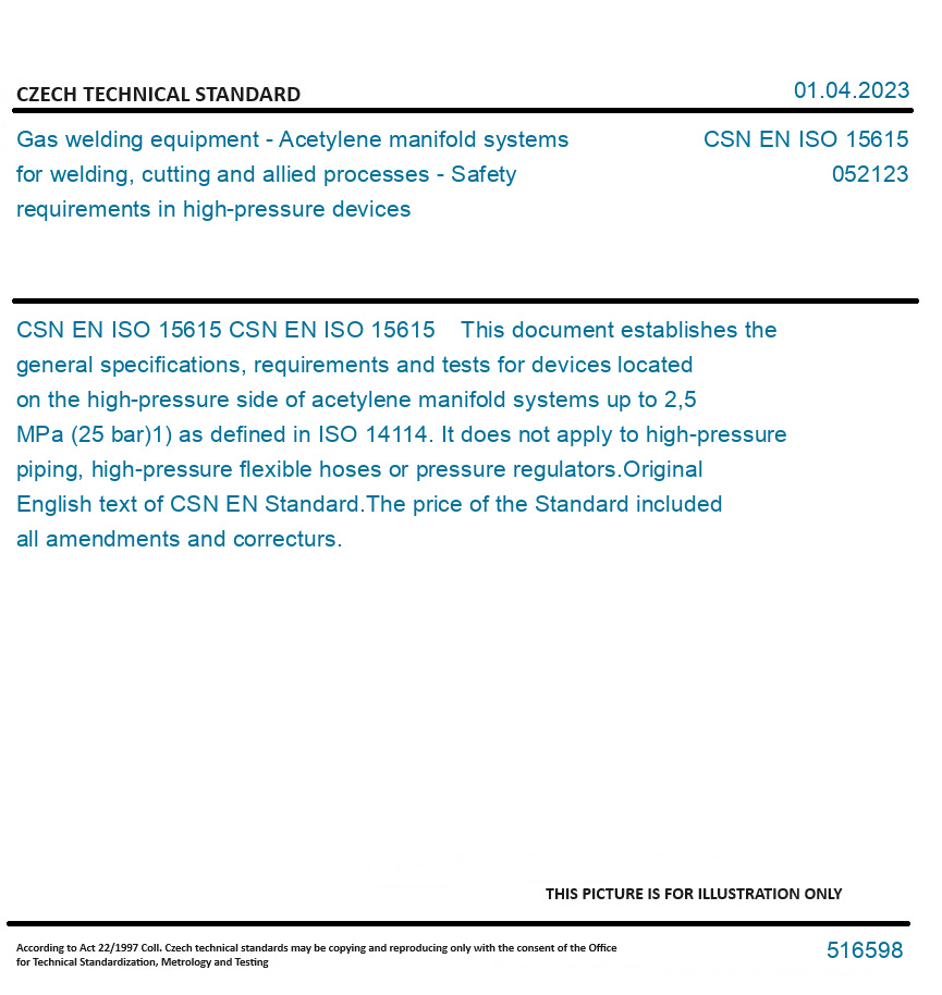 CSN EN ISO 15615 Gas welding equipment Acetylene manifold systems
