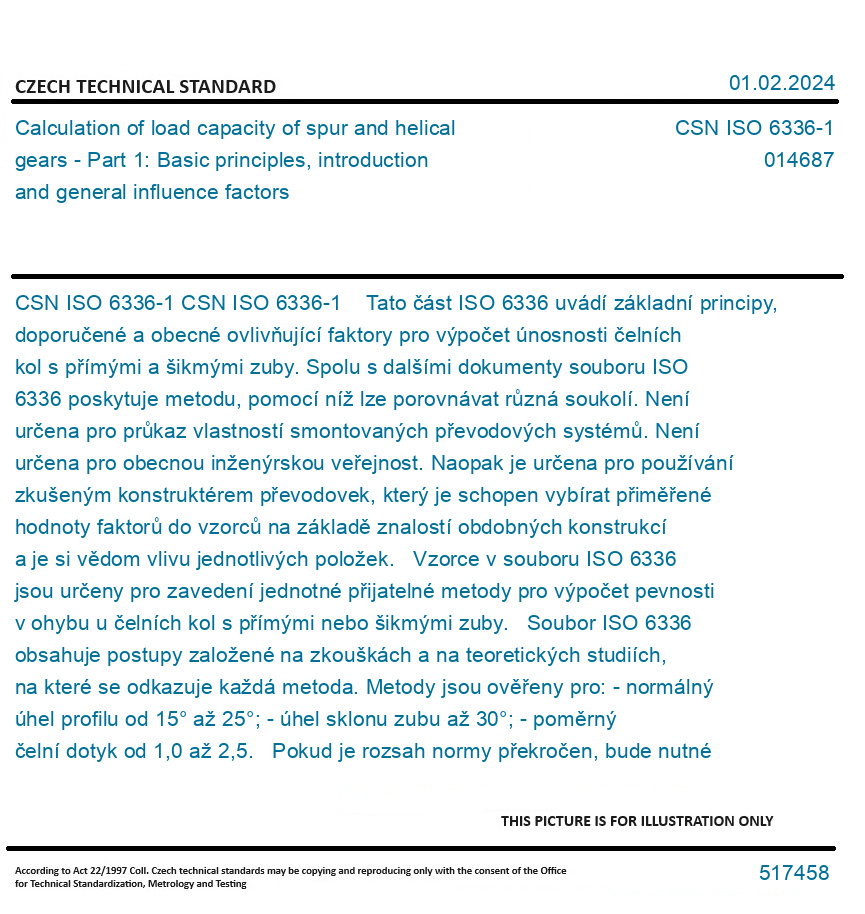 CSN ISO 63361 Calculation of load capacity of spur and helical gears Part 1 Basic
