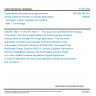 CSN EN 16214-1 - Sustainability and greenhouse gas emission saving criteria for biomass for energy applications - Principles, criteria, indicators and verifiers - Part 1: Terminology