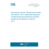 UNE EN 60749-5:2017 Semiconductor devices - Mechanical and climatic test methods - Part 5: Steady-state temperature humidity bias life test (Endorsed by Asociación Española de Normalización in August of 2017.)