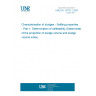 UNE EN 14702-1:2007 Characterisation of sludges - Settling properties - Part 1: Determination of settleability (Determination of the proportion of sludge volume and sludge volume index)