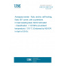 UNE EN 2863:2010 Aerospace series - Nuts, anchor, self-locking, fixed, 90° corner, with counterbore, in heat resisting steel, MoS2 lubricated - Classification: 1 100 MPa (at ambient temperature) / 315 °C (Endorsed by AENOR in April of 2010.)