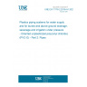 UNE EN 17176-2:2019+A1:2023 Plastics piping systems for water supply and for buried and above ground drainage, sewerage and irrigation under pressure - Oriented unplasticized poly(vinyl chloride) (PVC-O) - Part 2: Pipes