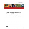 BS 6465-3:2020 Sanitary installations Code of practice for the selection, installation and maintenance of sanitary and associated appliances