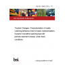 BS EN 15863:2015 - TC Tracked Changes. Characterization of waste. Leaching behaviour test for basic characterization. Dynamic monolithic leaching test with periodic leachant renewal, under fixed conditions