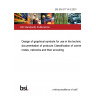 BS EN 81714-3:2001 Design of graphical symbols for use in the technical documentation of products Classification of connect nodes, networks and their encoding