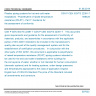 CSN P CEN ISO/TS 22391-7 - Plastics piping systems for hot and cold water installations - Polyethylene of raised temperature resistance (PE-RT) - Part 7: Guidance for the assessment of conformity