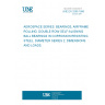 UNE EN 3289:1996 AEROSPACE SERIES. BEARINGS, AIRFRAME ROLLING. DOUBLE ROW SELF-ALIGNING BALL BEARINGS IN CORROSION RESISTING STEEL. DIAMETER SERIES 2. DIMENSIONS AND LOADS.