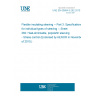 UNE EN 60684-3-282:2010 Flexible insulating sleeving -- Part 3: Specifications for individual types of sleeving -- Sheet 282: Heat-shrinkable, polyolefin sleeving - Stress control (Endorsed by AENOR in November of 2010.)