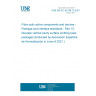 UNE EN IEC 62148-15:2021 Fibre optic active components and devices - Package and interface standards - Part 15: Discrete vertical cavity surface emitting laser packages (Endorsed by Asociación Española de Normalización in June of 2021.)