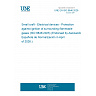 UNE EN ISO 8846:2026 - Small craft - Electrical devices - Protection against ignition of surrounding flammable gases (ISO 8846:2025) (Endorsed by Asociación Española de Normalización in April of 2026.)