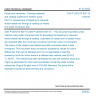 CSN P CEN/TS 927-15 - Paints and varnishes - Coating materials and coating systems for exterior wood - Part 15: Assessment of bleeding of coloured wood extractives through a coating by means of a water immersion test
