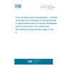 UNE EN 14563:2009 Chemical disinfectants and antiseptics - Quantitative carrier test for the evaluation of mycobactericidal or tuberculocidal activity of chemical disinfectants used for instruments in the medical area - Test method and requirements (phase 2, step 2)