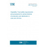 UNE 167014:2014 Hospitality. Food safety requirements and procedures for central kitchens of production and distribution in cook and chill line.
