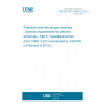 UNE EN ISO 19901-3:2014 Petroleum and natural gas industries - Specific requirements for offshore structures - Part 3: Topsides structure (ISO 19901-3:2014) (Endorsed by AENOR in February of 2015.)