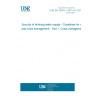 UNE EN 15975-1:2011+A1:2016 Security of drinking water supply - Guidelines for risk and crisis management - Part 1: Crisis management