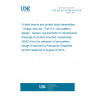 UNE EN IEC 61188-6-4:2019 Printed boards and printed board assemblies - Design and use - Part 6-4: Land pattern design - Generic requirements for dimensional drawings of surface mounted components (SMD) from the viewpoint of land pattern design (Endorsed by Asociación Española de Normalización in August of 2019.)