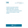 UNE EN IEC 61158-4-24:2019 Industrial communication networks - Fieldbus specifications - Part 4-24: Data-link layer protocol specification - Type 24 elements (Endorsed by Asociación Española de Normalización in August of 2019.)