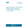 UNE EN 18246:2026 - Digital product passport - Data authentication, reliability and integrity (Endorsed by Asociación Española de Normalización in October of 2026.)