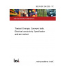 BS EN ISO 284:2025 - TC Tracked Changes. Conveyor belts. Electrical conductivity. Specification and test method