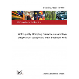 Iso 3187 Sampling Guidelines.pdf BS EN ISO 5667-13:1998 Water quality. Sampling Guidance on sampling of ...
