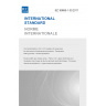 IEC 60695-1-30:2017 - Fire hazard testing - Part 1-30: Guidance for assessing the fire hazard of electrotechnical products - Preselection testing process - General guidelines