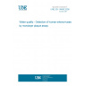 UNE EN 14486:2006 Water quality - Detection of human enteroviruses by monolayer plaque assay
