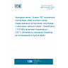 UNE EN 4163:2026 - Aerospace series - Screws 100° countersunk normal head, offset cruciform recess, coarse tolerance normal shank, long thread, in alloy steel, cadmium plated - Classification: 1 100 MPa (at ambient temperature) / 235 °C (Endorsed by Asociación Española de Normalización in April of 2026.)