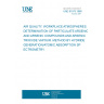 UNE 81575:1998 AIR QUALITY. WORKPLACE ATMOSPHERES. DETERMINATION OF PARTICULATE ARSENIC AND ARSENIC COMPOUNDS AND ARSENIC TRIOXIDE VAPOUR. METHOD BY HYDRIDE GENERATION/ATOMIC ABSORPTION SPECTROMETRY.