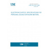 UNE EN 61252:1998 ELECTROACOUSTICS. SPECIFICATIONS FOR PERSONAL SOUND EXPOSURE METERS.