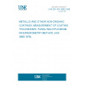 UNE EN ISO 3868:1996 METALLIC AND OTHER NON-ORGANIC COATINGS. MEASUREMENT OF COATING THICKNESSES. FIZEAU MULTIPLE-BEAM INFERFEROMETRY METHOD. (ISO 3868:1976).