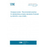 UNE EN 4617:2006 Aerospace series - Recommended practices for standardising company standards (Endorsed by AENOR in July of 2006.)