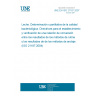 UNE EN ISO 21187:2007 Milk - Quantitative determination of bacteriological quality - Guidance for establishing and verifying a conversion relationship between routine method results and anchor method results (ISO 21187:2004)