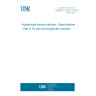 UNE EN 14227-3:2014 Hydraulically bound mixtures - Specifications - Part 3: Fly ash bound granular mixtures