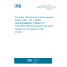 UNE EN ISO 23753-2:2019 Soil quality - Determination of dehydrogenases activity in soils - Part 2: Method using iodotetrazolium chloride (INT) (ISO 23753-2:2019) (Endorsed by Asociación Española de Normalización in May of 2019.)