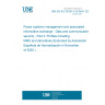 UNE EN IEC 62351-4:2018/A1:2020 Power systems management and associated information exchange - Data and communications security - Part 4: Profiles including MMS and derivatives (Endorsed by Asociación Española de Normalización in November of 2020.)