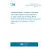 UNE CEN ISO/TS 21357:2023 Nanotechnologies - Evaluation of the mean size of nano-objects in liquid dispersions by static multiple light scattering (SMLS) (ISO/TS 21357:2022) (Endorsed by Asociación Española de Normalización in May of 2023.)