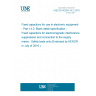 UNE EN 60384-14-2:2016 Fixed capacitors for use in electronic equipment - Part 14-2: Blank detail specification - Fixed capacitors for electromagnetic interference suppression and connection to the supply mains - Safety tests only (Endorsed by AENOR in July of 2016.)